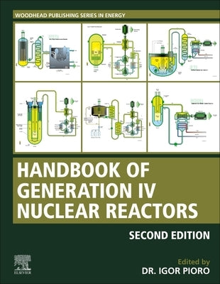 Handbook of Generation IV Nuclear Reactors: A Guidebook by Pioro, Igor