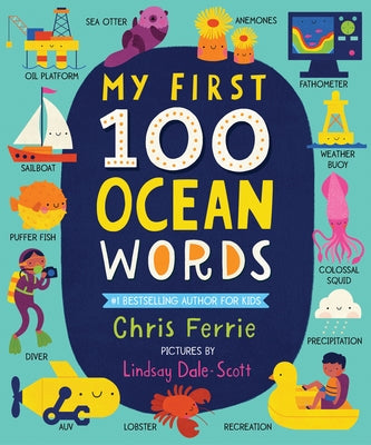 My First 100 Ocean Words by Ferrie, Chris