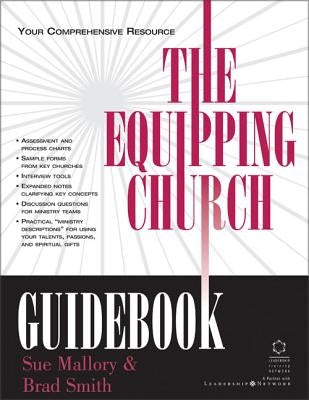 The Equipping Church Guidebook: Your Comprehensive Resource by Mallory, Sue