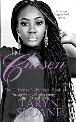 The Chosen by Sloane, Taryn