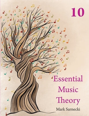 Essential Music Theory Level 10 by Sarnecki, Mark