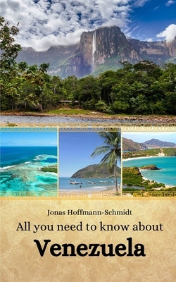 All you need to know about Venezuela by Chambers, Linda Amber