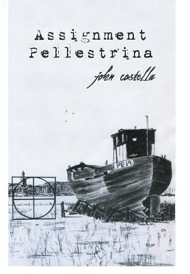 Assignment Pellestrina by Costella, John