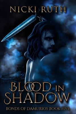 Blood in Shadow: Vampire Fantasy by Ruth, Nicki