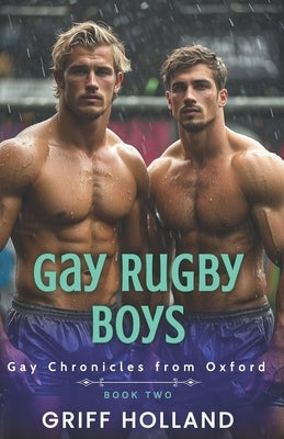 Gay Rugby Boys by Holland, Griff