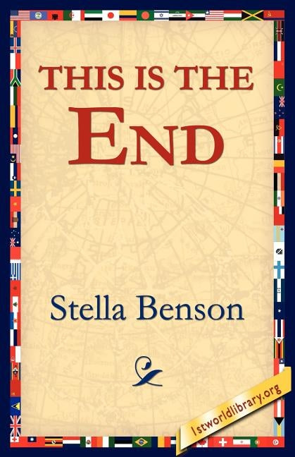 This Is the End by Benson, Stella