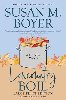 Lowcountry Boil by Boyer, Susan M.