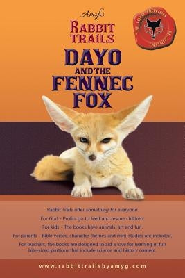 Rabbit Trails: Dayo and the Fennec Fox / Amina and the Red Panda by Amyg