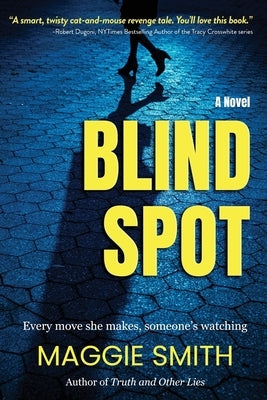 Blindspot by Smith, Maggie