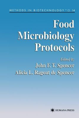 Food Microbiology Protocols by Spencer, John F. T.