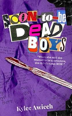 Soon-to-be Dead Boys by Awiech, Kylee