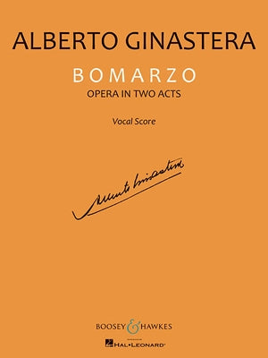 Bomarzo: Vocal Score by Ginastera, Alberto