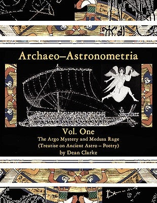 Archaeo-Astronometria by Clarke, Dean