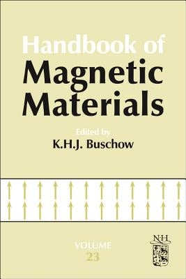 Handbook of Magnetic Materials: Volume 23 by Buschow, K. H. J.