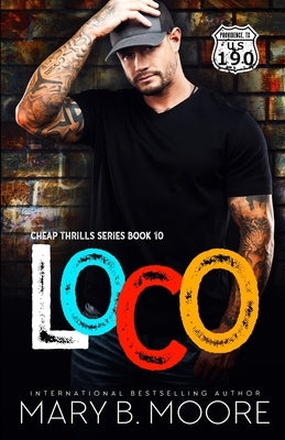 Loco by Moore, Mary B.