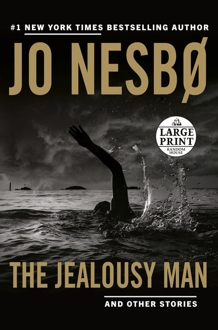 The Jealousy Man and Other Stories by Nesbo, Jo
