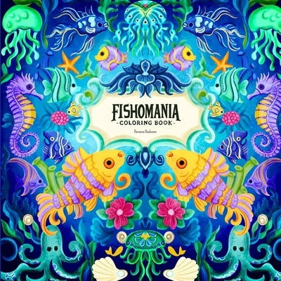 Fishomania by Baskaran, Raveena