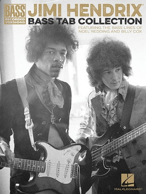 Jimi Hendrix Bass Tab Collection by Hendrix, Jimi