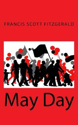May Day by Fitzgerald, F. Scott