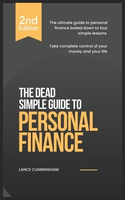 Personal Finance: A Dead Simple Guide by Stanishev, Pavel