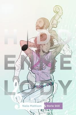Hidden Melody by Still, Rorie
