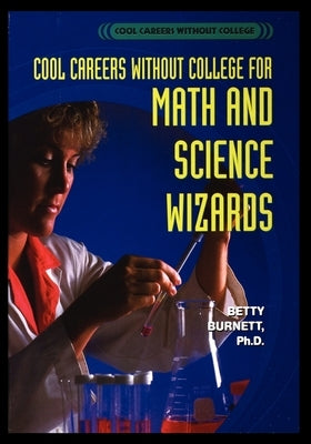 For Math and Science Wizards by Burnett, Betty