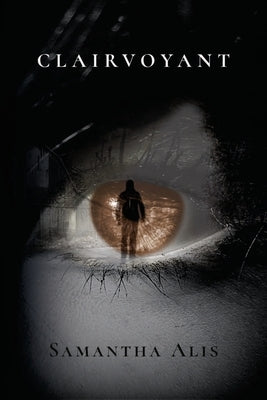 Clairvoyant by Alis, Samantha