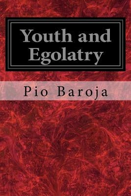 Youth and Egolatry by Frances L., Jacob S. Fassett J. and
