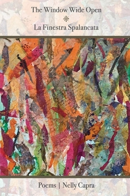 The Window Wide Open La Finestra Spalancata by Capra, Nelly