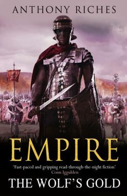 Empire V: The Wolf's Gold by Riches, Anthony