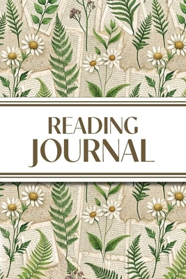 Reading Journal (Ferns & Daisies with Book Pages): 6"x9" Book Lover's Diary; Book/Series Reviews, Reading Tracker, Favorite Book List, Favorite Quotes by Revive Stationery