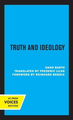 Truth and Ideology by Barth, Hans