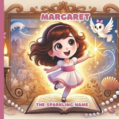 Margaret: The Sparking Name by Austin, Andrew