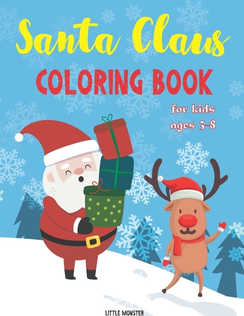 Santa Claus colouring books: For kids & toddlers - activity books for preschooler - coloring book for Boys, Girls, Fun, ... book for kids ages 2-4 by Colouring Books for Kid, Perfect