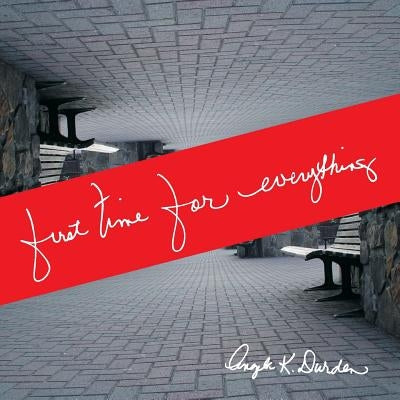 First Time for Everything by Durden, Angela K.