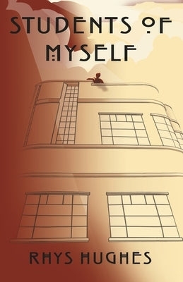 Students of Myself by Hughes, Rhys