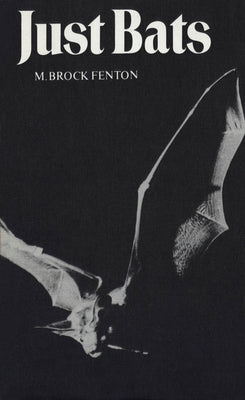 Just Bats by Fenton, M. Brock