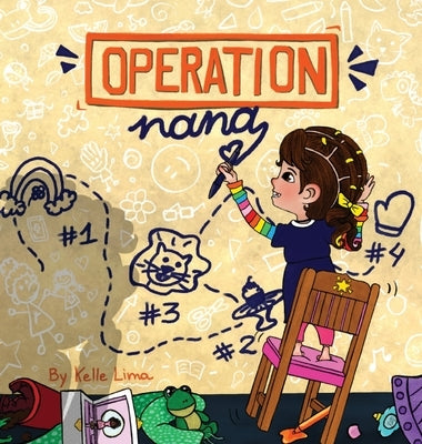 Operation Nana: A Plan Full of Love by Lima, Kelle