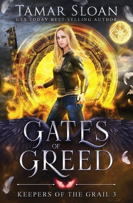 Gates of Greed: A New Adult Paranormal Romance by Sloan, Tamar