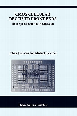 CMOS Cellular Receiver Front-Ends by Janssens, Johan