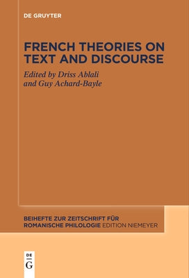 French Theories on Text and Discourse by Ablali, Driss