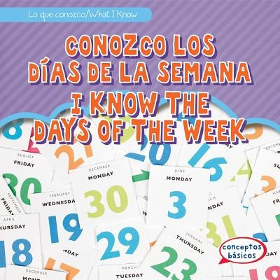 Conozco Los Días de la Semana / I Know the Days of the Week by Osburn, Mary Rose