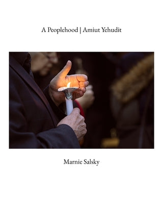A Peoplehood, Amiut Yehudit by Salsky, Marnie