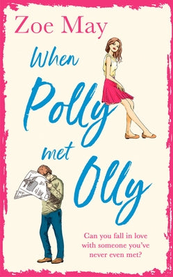 When Polly Met Olly by May, Zoe