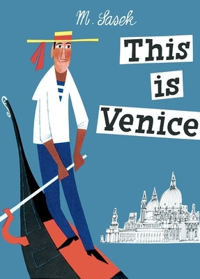 This Is Venice by Sasek, M.