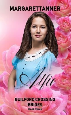 Alfie by Tanner, Margaret