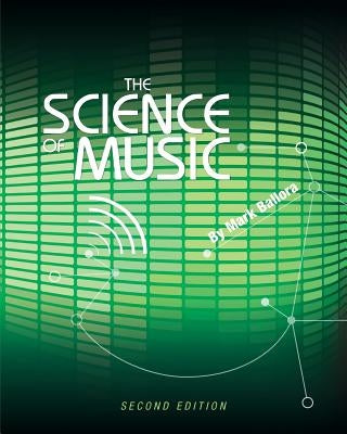 The Science of Music by Ballora, Mark