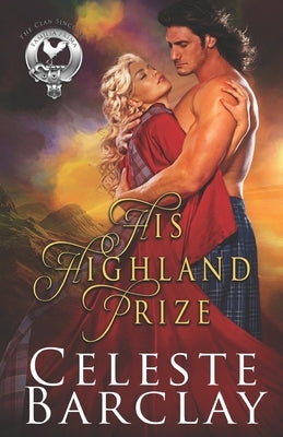 His Highland Prize by Barclay, Celeste
