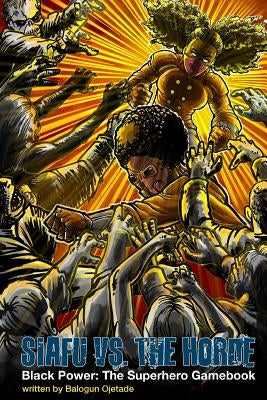Siafu vs. The Horde by Flores, Daniel