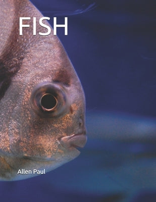 Fish by Paul, Allen